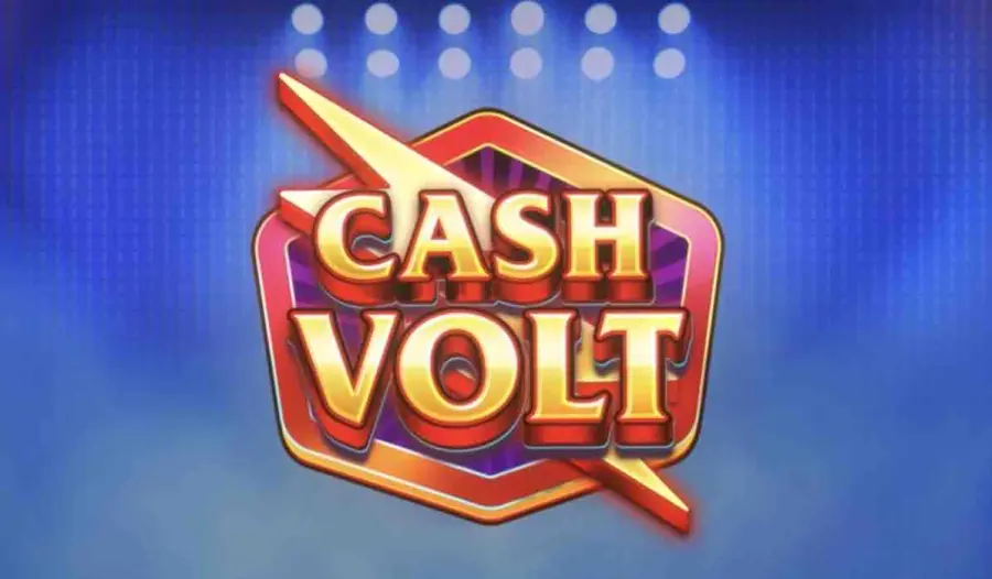 Cash volt slot